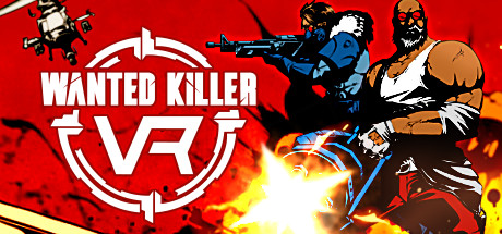 [VR交流学习] 在逃杀手 VR (Wanted Killer VR) vr game crack624 作者:307836997 帖子ID:90 虎虎,破解,杀手,wanted,killer