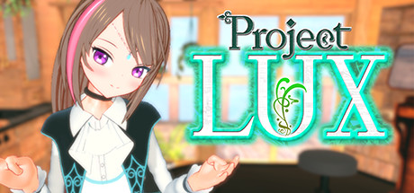 [VR交流学习]  Project LUX (Project LUX) vr game crack6011 作者:蜡笔小猪 帖子ID:732 破解,project