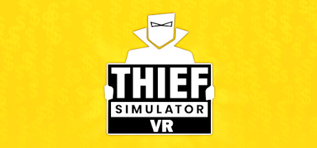 [VR游戏下载] 小偷模拟器（Thief Simulator VR）vr game crack6979 作者:admin 帖子ID:2546 