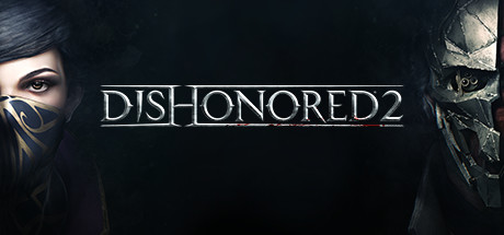 [主机游戏下载] 羞辱2（Dishonored 2）V1.77.95734 作者:admin 帖子ID:5207 