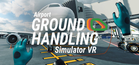 [VR下载]机场地勤模拟器VR (Airport Ground Handling Simulator VR)6049 作者:admin 帖子ID:5521 