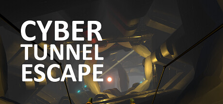 [VR游戏下载] 隧道逃生（Cyber Tunnel Escape）