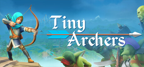 [VR游戏下载] 小小弓箭手（Tiny Archers VR）