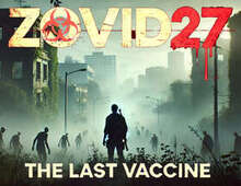 [VR游戏下载] Zovid27:最后的疫苗（Zovid27: The Last Vaccine）