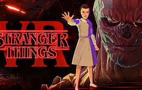 [VR游戏下载] 怪奇物语（Stranger Things VR）