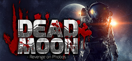 [VR交流学习] 死月:火卫一复仇 (Dead Moon - Revenge on Phobos)18年版3933 作者:蜡笔小猪 帖子ID:312 破解,火卫一,复仇,revenge