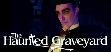 [VR交流学习] 闹鬼墓地（The Haunted Graveyard）vr game crack6250 作者:admin 帖子ID:319 墓地,haunted