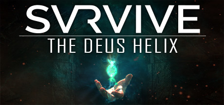 [VR交流学习] 生存：螺旋 VR (SVRVIVE: The Deus Helix) vr game crack460 作者:蜡笔小猪 帖子ID:760 破解,生存,螺旋,deus