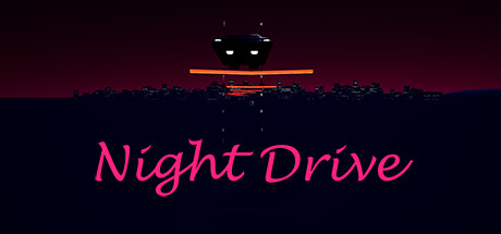 [VR交流学习]夜间行驶 VR (Night Drive VR)  vr game crack5255 作者:蜡笔小猪 帖子ID:817 破解,夜间,行驶,night