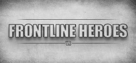 [VR交流学习] 前线战争 VR (Frontline Heroes VR) vr game crack7118 作者:蜡笔小猪 帖子ID:958 破解,前线,战争,frontline,heroes