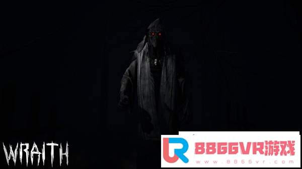 [VR交流学习] 怨灵 (Wraith) vr game crack1294 作者:蜡笔小猪 帖子ID:1203 破解,怨灵