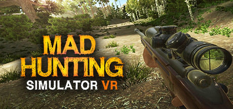 [VR交流学习]疯狂狩猎模拟器（Mad Hunting Simulator VR）510 作者:admin 帖子ID:1377 交流学习,疯狂,狩猎,模拟器,hunting