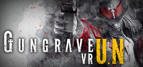 [VR交流学习]枪神VR U.N（GUNGRAVE VR U.N）VR game crack9702 作者:admin 帖子ID:1487 枪神,game