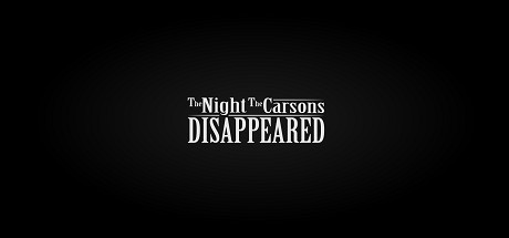 [VR交流学习] 本卡森失踪（The Night The Carsons Disappeared）6086 作者:admin 帖子ID:1776 交流学习,卡森,失踪,carson,disappear
