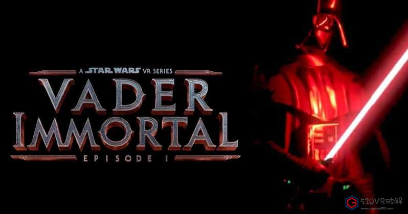 [VR交流学习] 星球大战-维达不朽1（Vader Immortal Episode I）7912 作者:admin 帖子ID:2012 交流学习,星球大战,维达,不朽,immortal