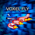 [VR共享内容] 像素穿梭（Voxel Fly）2054 作者:admin 帖子ID:2286 voxelbook,voxeliet,voxelwise,voxel8,magicavoxel