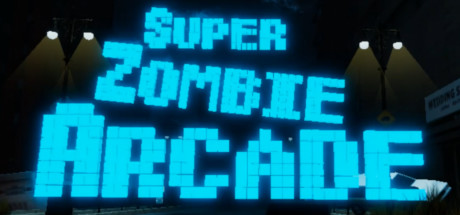 [VR交流学习] 超级僵尸街（Super Zombie Arcade） vr game crack1545 作者:307836997 帖子ID:552 破解,超级,僵尸,super,zombie
