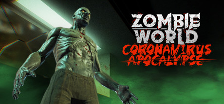 [VR交流学习]欢迎来到世界末日(Zombie World Coronavirus Apocalypse VR)6385 作者:admin 帖子ID:2822 