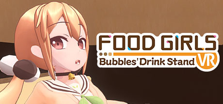 [VR交流学习] 食用系少女 VR（Food Girls - Bubbles' Drink Stand VR）55 作者:admin 帖子ID:2832 
