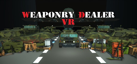 [VR交流学习] 美国卖枪店（Weaponry Dealer VR）vr game crack2926 作者:admin 帖子ID:2838 