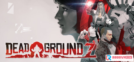 [VR交流学习] 死亡地带Z（Dead GroundZ）vr game crack7584 作者:admin 帖子ID:2867 