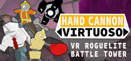 [VR游戏下载] 手炮大师 VR（Hand Cannon Virtuoso）2221 作者:admin 帖子ID:3145 