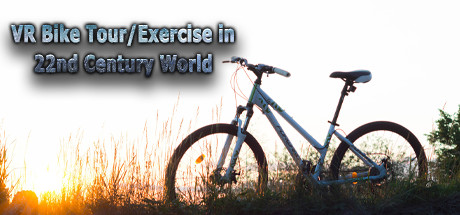 [VR游戏下载] VR自行车旅游 (VR Bike Tour/Exercise in 22nd Century World)2479 作者:admin 帖子ID:3539 