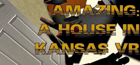 [VR游戏下载] 惊人:堪萨斯州的房子（Amazing: A House In Kansas VR）2032 作者:admin 帖子ID:3684 