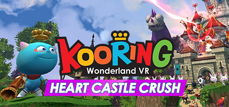 库林仙境VR 城堡粉碎（Kooring VR Wonderland : Heart Castle Crush）2620 作者:admin 帖子ID:3725 