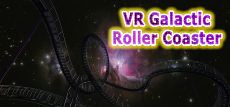 [VR游戏下载]宇宙过山车 VR（VR Galactic Roller Coaster）7603 作者:admin 帖子ID:3872 