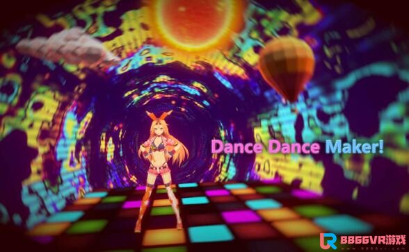 [Oculus quest] 舞蹈者VR（Dance Dance Maker）3580 作者:yuanzi888 帖子ID:4597 