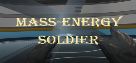 [免费VR游戏下载] 质能战士（Mass-Energy Soldier）5892 作者:admin 帖子ID:5242 