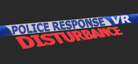 [VR游戏下载]警察响应:干扰（Police Response VR : Disturbance）7440 作者:admin 帖子ID:5355 