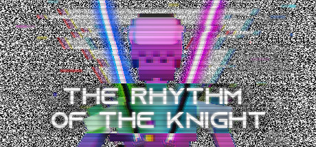 [免费VR游戏下载] 骑士的节奏（The Rhythm of the Knight）1683 作者:admin 帖子ID:5407 