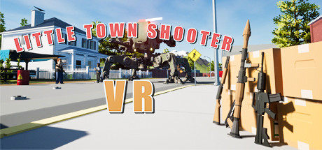 [免费VR游戏下载] 小镇射手 VR（Little Town Shooter VR）3700 作者:admin 帖子ID:5446 