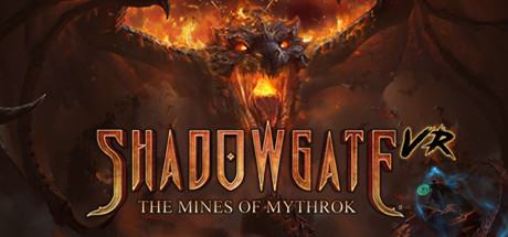 [免费VR游戏下载] 暗影门:矿山（Shadowgate VR: The Mines of Mythrok）5950 作者:admin 帖子ID:5452 