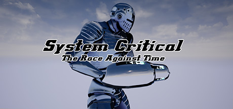 [免费VR下载]系统关键 时间赛跑 System Critical: The Race Against Time7152 作者:admin 帖子ID:5495 