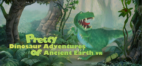 [VR下载] 冒险古代地球VR(Pretty Dinosaur Adventures of Ancient Earth VR)3068 作者:admin 帖子ID:5689 