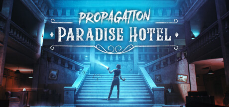 [VR游戏下载] 传播:天堂酒店（Propagation: Paradise Hotel）2873 作者:admin 帖子ID:5778 