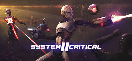 [VR游戏下载] 系统关键2（System Critical 2）3205 作者:admin 帖子ID:5899 