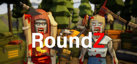 [VR游戏下载] 丧尸Z（RoundZ）5610 作者:admin 帖子ID:5928 