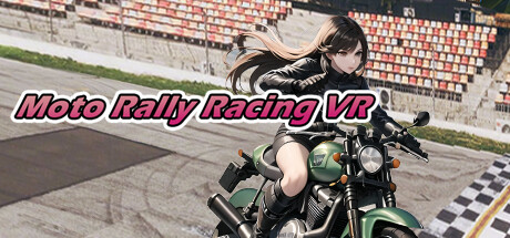[VR游戏下载] 摩托车拉力赛（Moto Rally Racing VR）7800 作者:admin 帖子ID:6011 