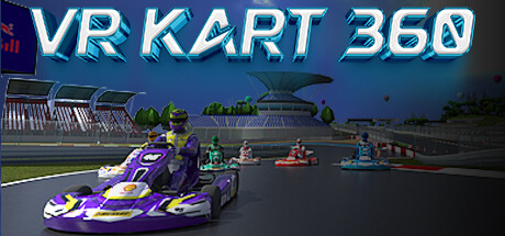 [VR游戏下载] VR卡丁车（VR Kart 360*）