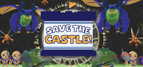 [VR游戏下载] 拯救城堡！（Save The Castle!）4555 作者:admin 帖子ID:6309 