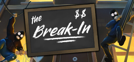 [VR游戏下载] 破门而入VR (The Break-In)5642 作者:admin 帖子ID:6374 